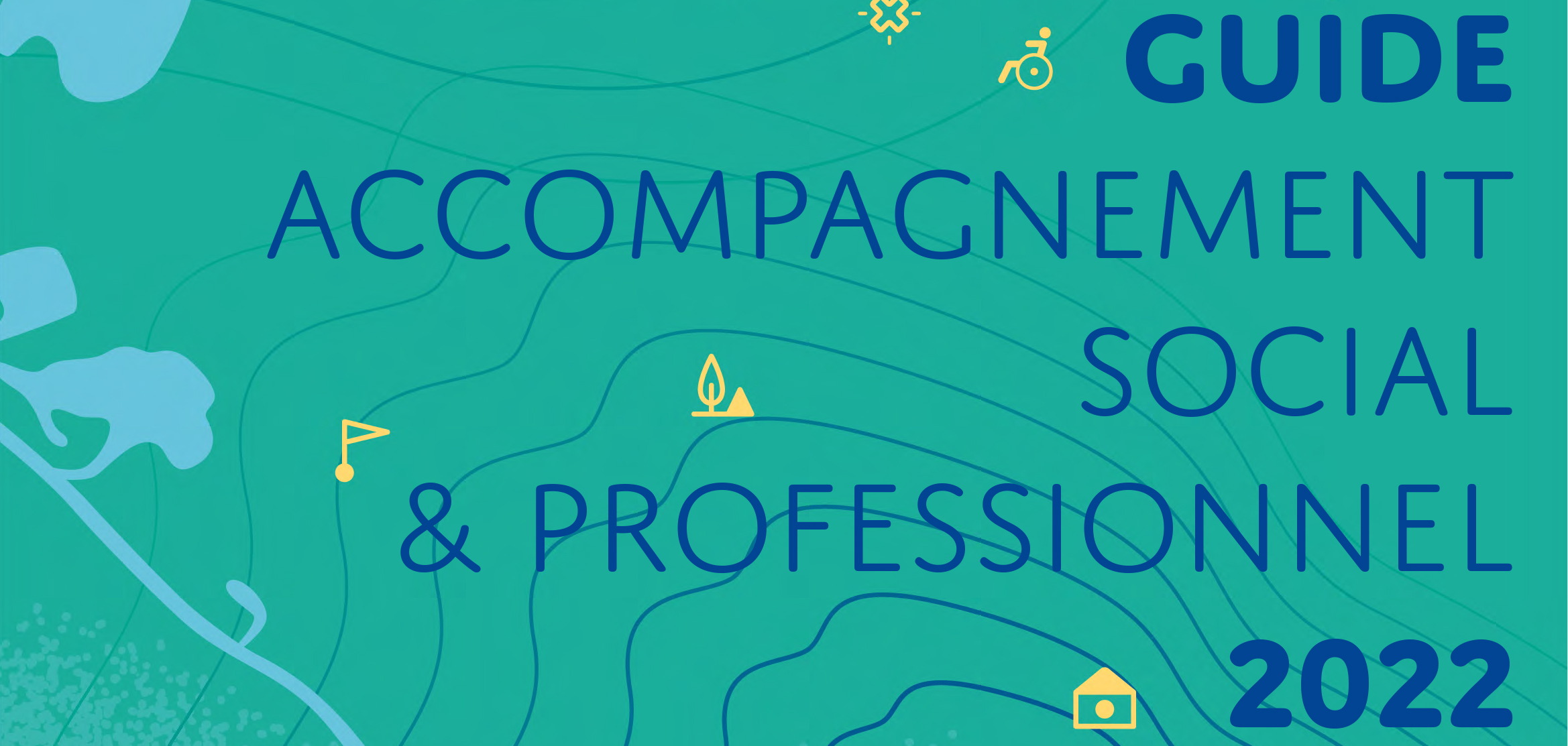 Guide Social & Professionnel 2022 Communauté d'Agglomération du Val d'Yerres Val