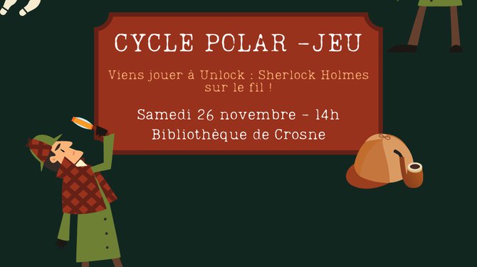 Jeux - Unlock, Sherlock Holmes sur le fil !