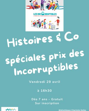 Histoires & Cie :  spéciales Prix des incorruptibles
