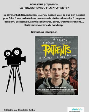 Projection du film "Patients"