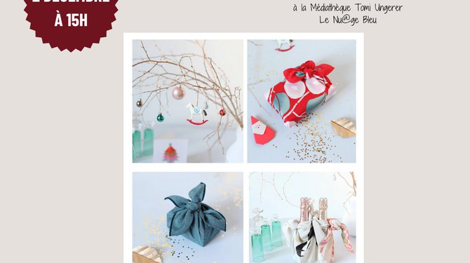 Atelier Furoshiki Spécial cadeau de Nöel