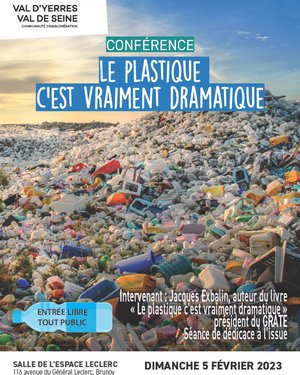 « Le plastique c’est vraiment dramatique »