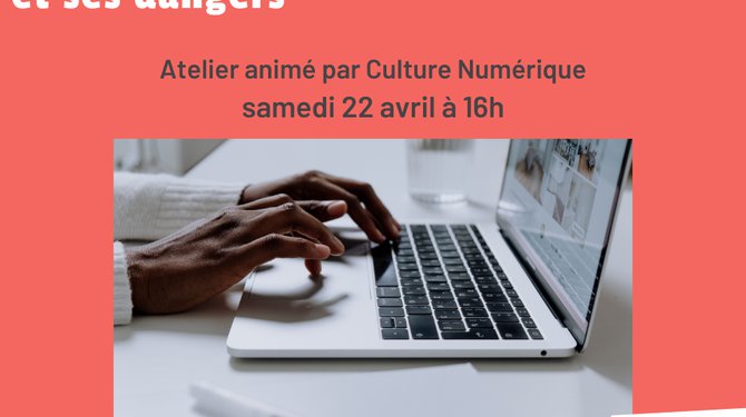 Culture et vous : Internet et ses dangers