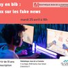 image de l'événement : Play en Bib : jeux sur les fake news
