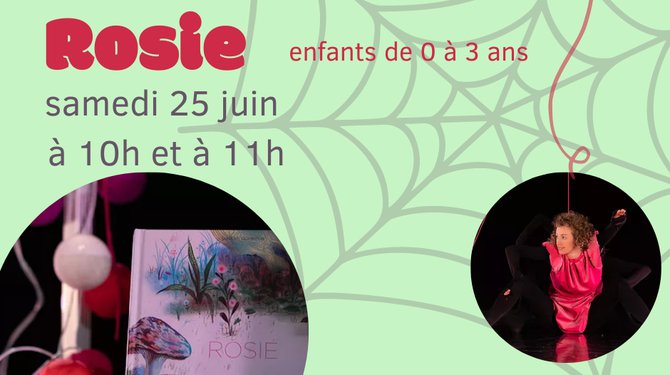 Spectacle "Rosie"