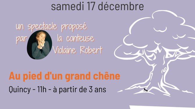 Spectacle "Au pied d'un grand chêne"