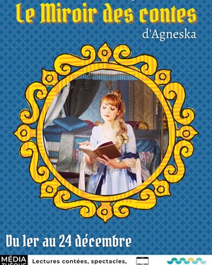 Le miroir des contes d'Agneska