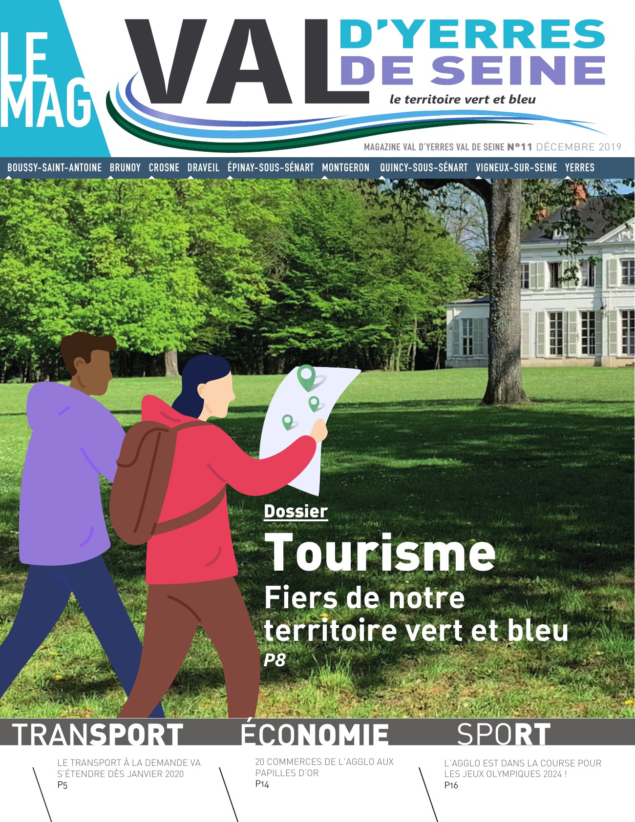 Tourisme, Fiers de notre territoire vert et bleu