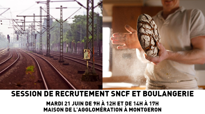 Session de recrutement SNCF et boulangerie mardi 21 juin