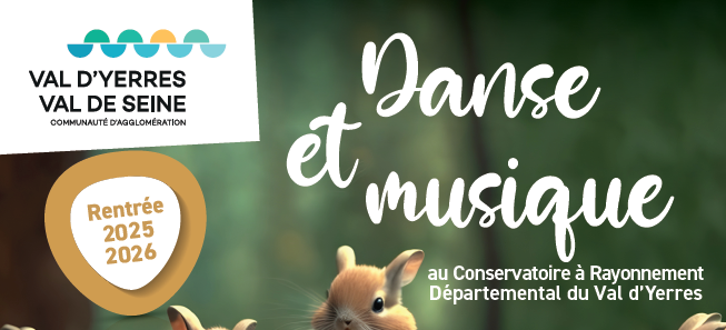 Préinscriptions au Conservatoire à Rayonnement Départemental du Val d’Yerres pour l’année scolaire 2025-2026