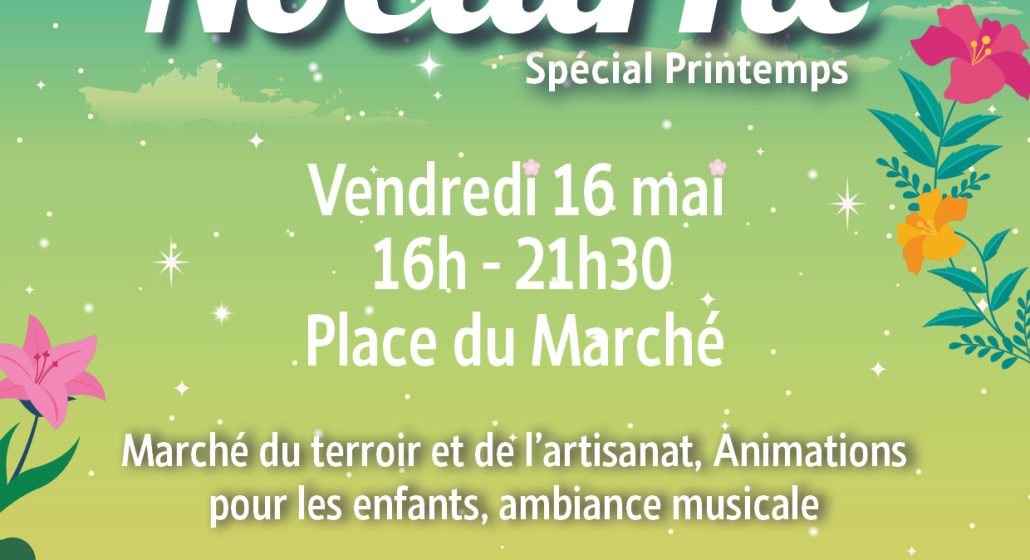 Marché nocturne – Spécial Printemps