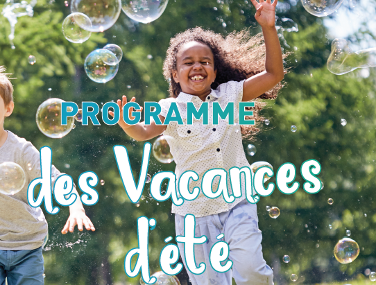 Programmes vacances d’été des centres sociaux