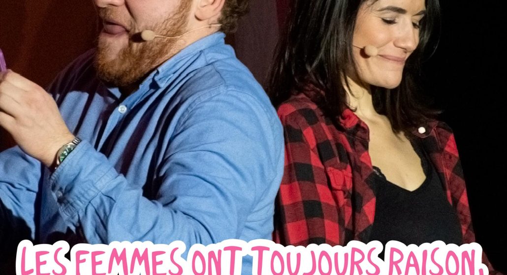 Les Femmes ont toujours raison, les hommes n’ont jamais tort