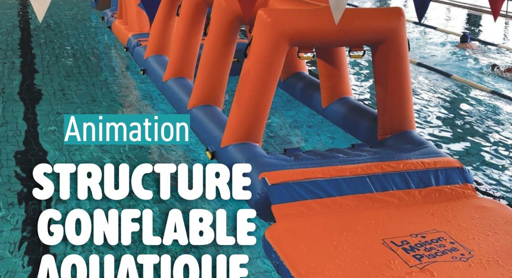 ANIMATION STRUCTURE GONFLABLE